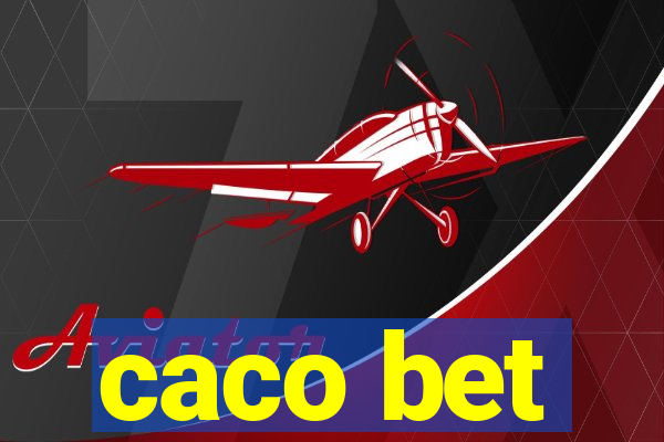 caco bet